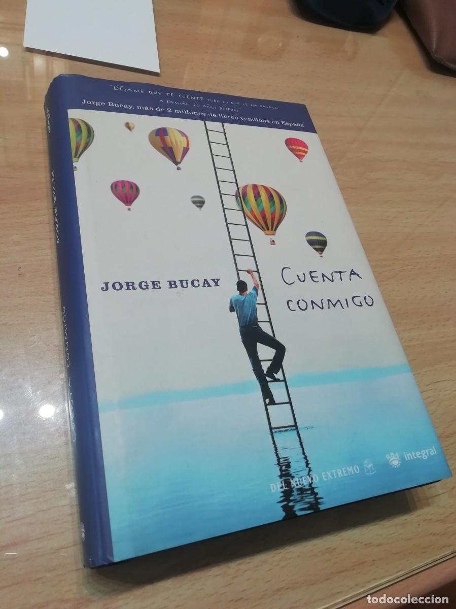 Libros de segunda mano: cuenta conmigo de jorge bucay tapas duras - Foto 1