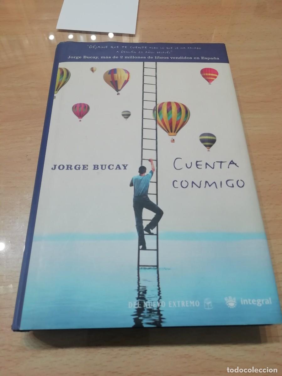Libros de segunda mano: cuenta conmigo de jorge bucay tapas duras - Foto 2