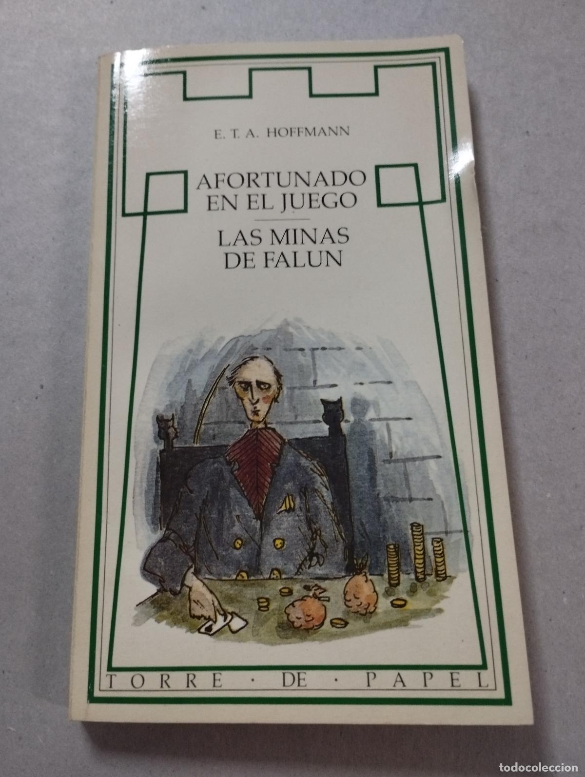 Libros de segunda mano: Las Afortunado En El Juego - Minas de Fabu. (Spanish Edition) Hoffman, E. T. A. - Foto 1