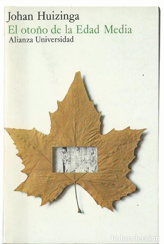Libros de segunda mano: Johan HUIZINGA : El oto&ntilde;o de la Edad Media (Estudios sobre la forma de la vida y del esp&iacute;ritu...) - Foto 1