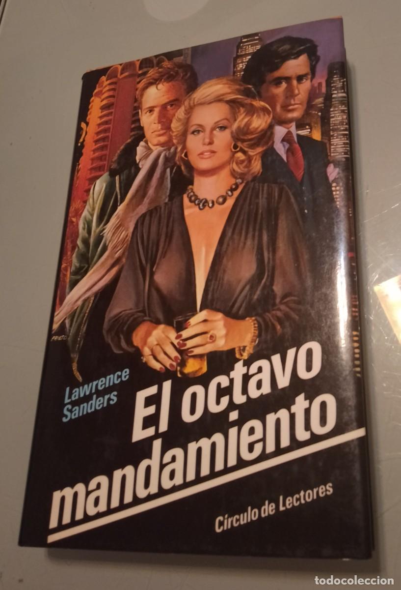 Libros de segunda mano: LAWRENCE SANDERS - EL OCTAVO MANDAMIENTO - CIRCULO LECTORES 1987 - Foto 1