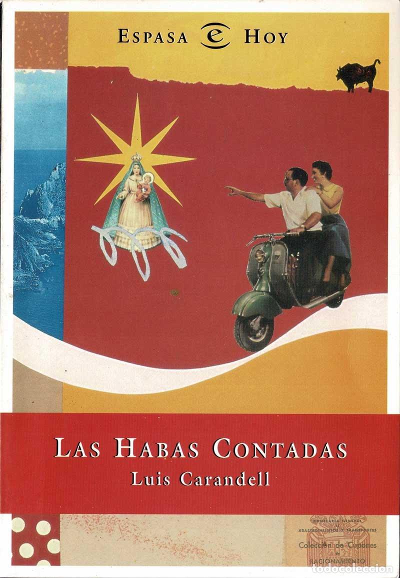 Libros de segunda mano: Las Habas Contadas - Luis Carandell - Foto 1