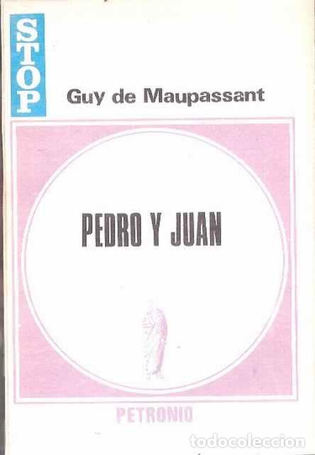 Libros de segunda mano: Pedro y Juan - Guy de Maupassant - Foto 1