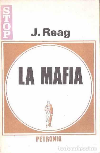 Libros de segunda mano: Biograf&iacute;a de la mafia - Joseph Reag - Foto 1