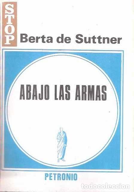 Libros de segunda mano: Abajo las armas - Berta de Suttner - Foto 1