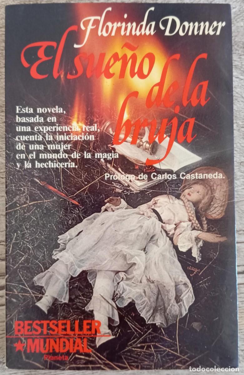 Libros de segunda mano: EL SUE&Ntilde;O DE LA BRUJA - FLORINDA DONNER - Foto 1