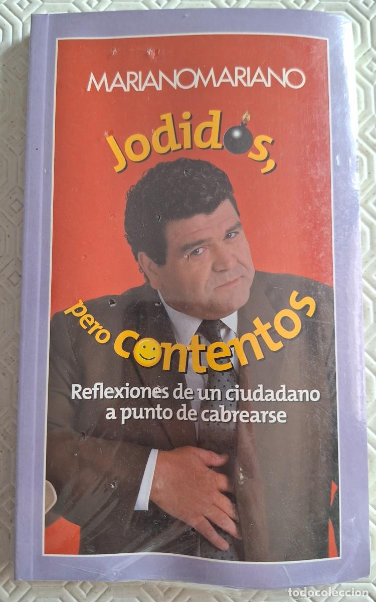 Libros de segunda mano: Jodidos, pero Contentos - Mariano Mariano - Foto 1