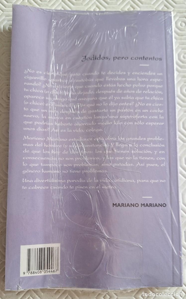 Libros de segunda mano: Jodidos, pero Contentos - Mariano Mariano - Foto 2