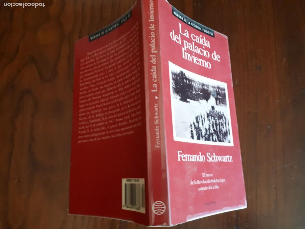 Libros de segunda mano: LA CAIDA DEL PALACIO DE INVIERNO.- FERNANDO SCHWARTZ. - Foto 2