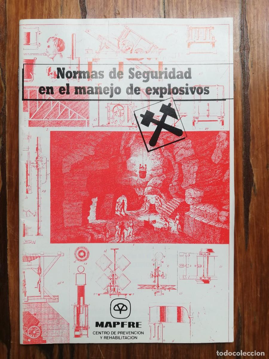 Libros de segunda mano: Librito Normas de Seguridad en el manejo de Explosivos. Mapfre. - Foto 1
