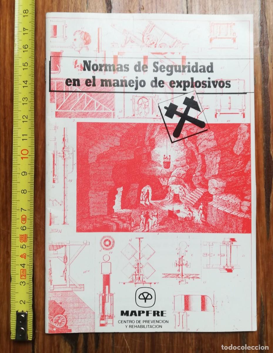 Libros de segunda mano: Librito Normas de Seguridad en el manejo de Explosivos. Mapfre. - Foto 6