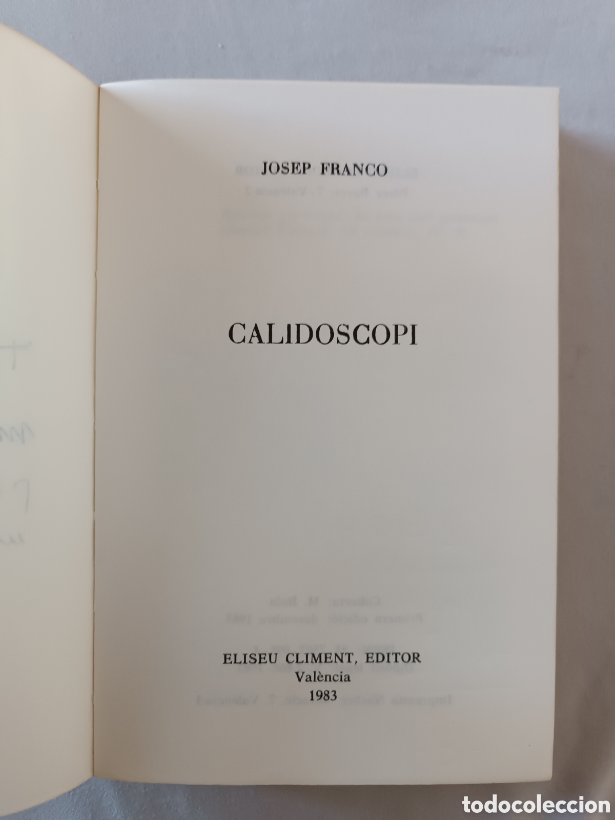 Libros de segunda mano: Calidoscopi. Josep Franco. VALENCI&Agrave; - Foto 5