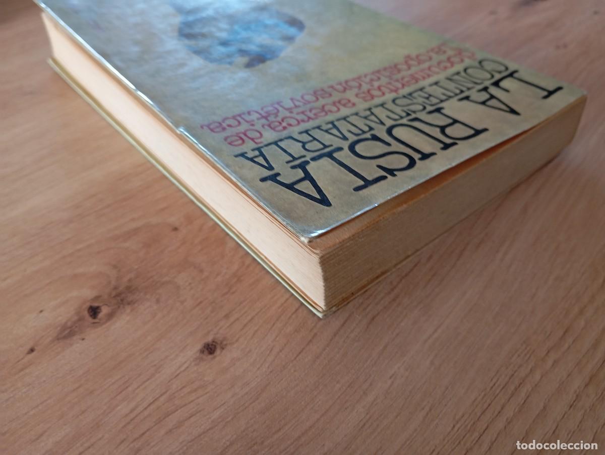 Libros de segunda mano: La Rusia contestataria documentos acerca de la oposici&oacute;n sovi&eacute;tica - Foto 6