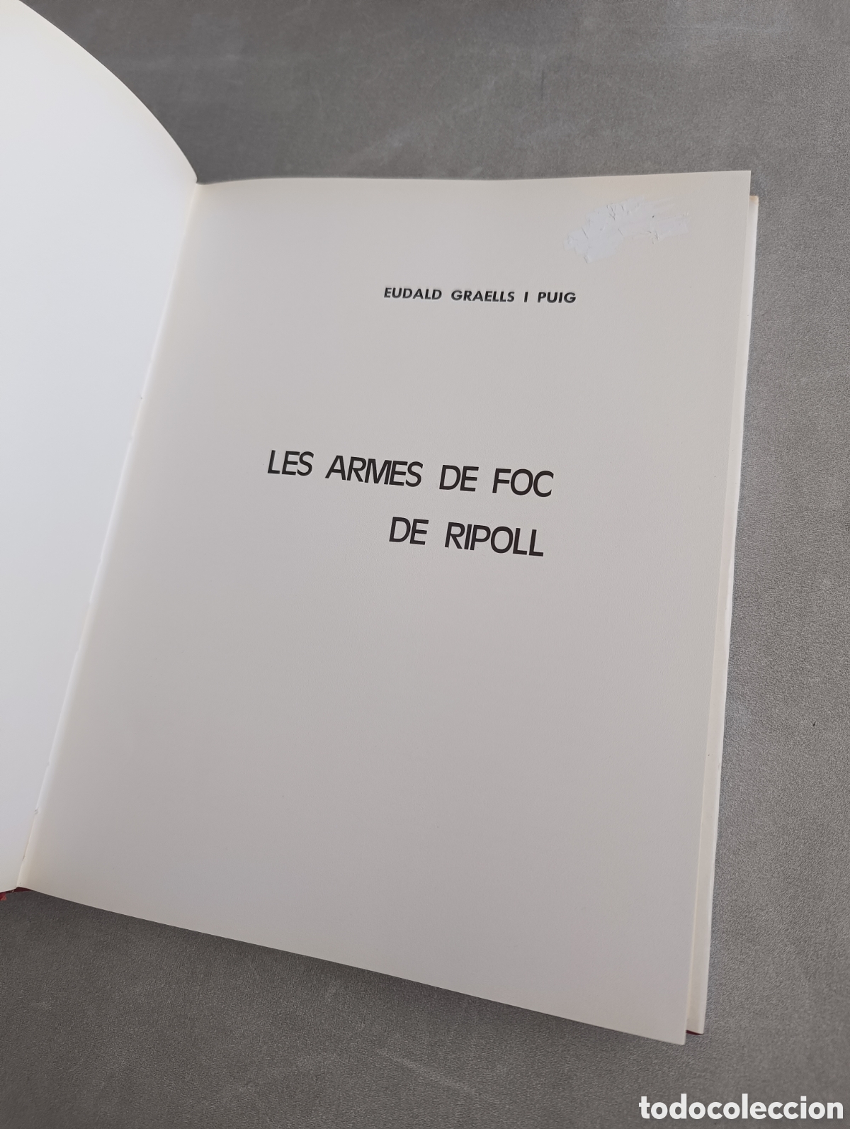 Libros de segunda mano: Les armes de foc de Ripoll. Eudald Graells. - Foto 5
