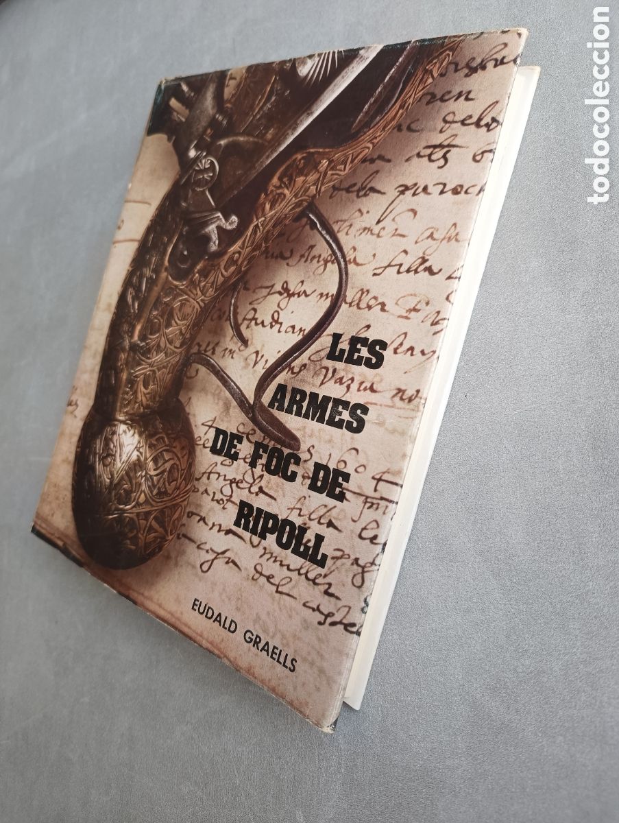 Libros de segunda mano: Les armes de foc de Ripoll. Eudald Graells. - Foto 8