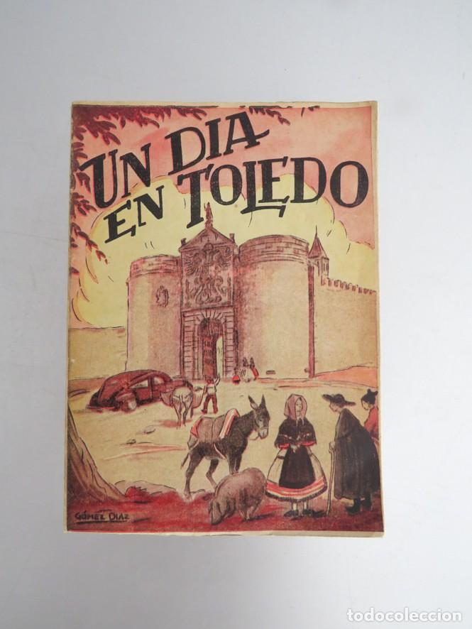 Libros de segunda mano: UN D&Iacute;A EN TOLEDO. GU&Iacute;A ART&Iacute;STICA ILUSTRADA. - Foto 1