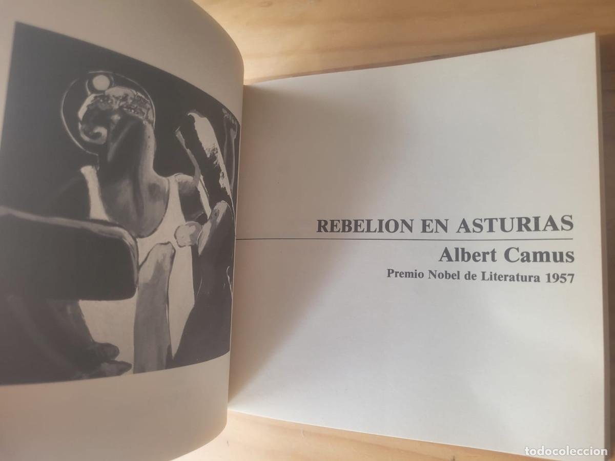 Libros de segunda mano: REBELI&Oacute;N EN ASTURIAS - ALBERT CAMUS - Foto 2