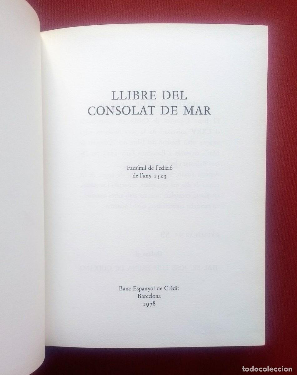 Libros de segunda mano: LLIBRE DEL CONSOLAT DE MAR. EDICI&Oacute; FACS&Iacute;MIL DE LEDICI&Oacute; DE 1523 - NUMERAT 89 de 2000 - Foto 3