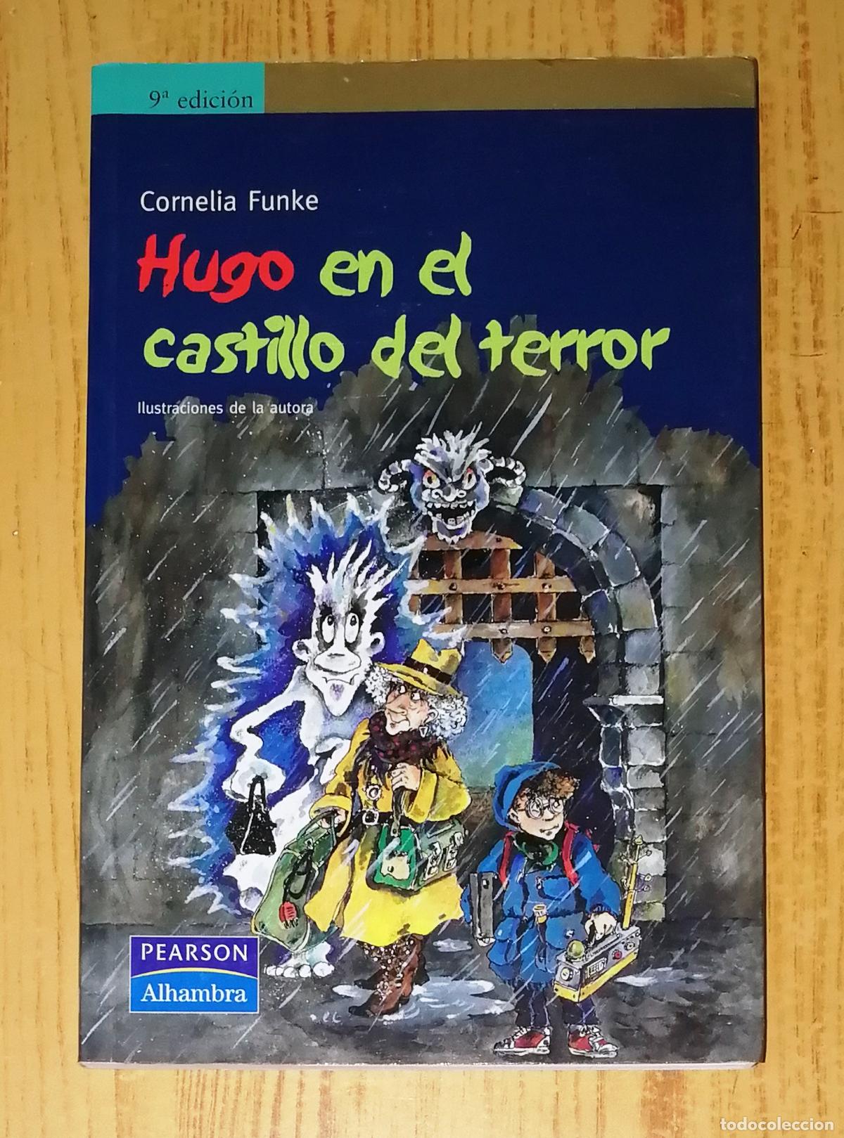 Libros de segunda mano: HUGO EN EL CASTILLO DEL TERROR / Cornelia Funke. - 9&ordf; ed. - Pearson Alhambra, 2008 - Foto 1