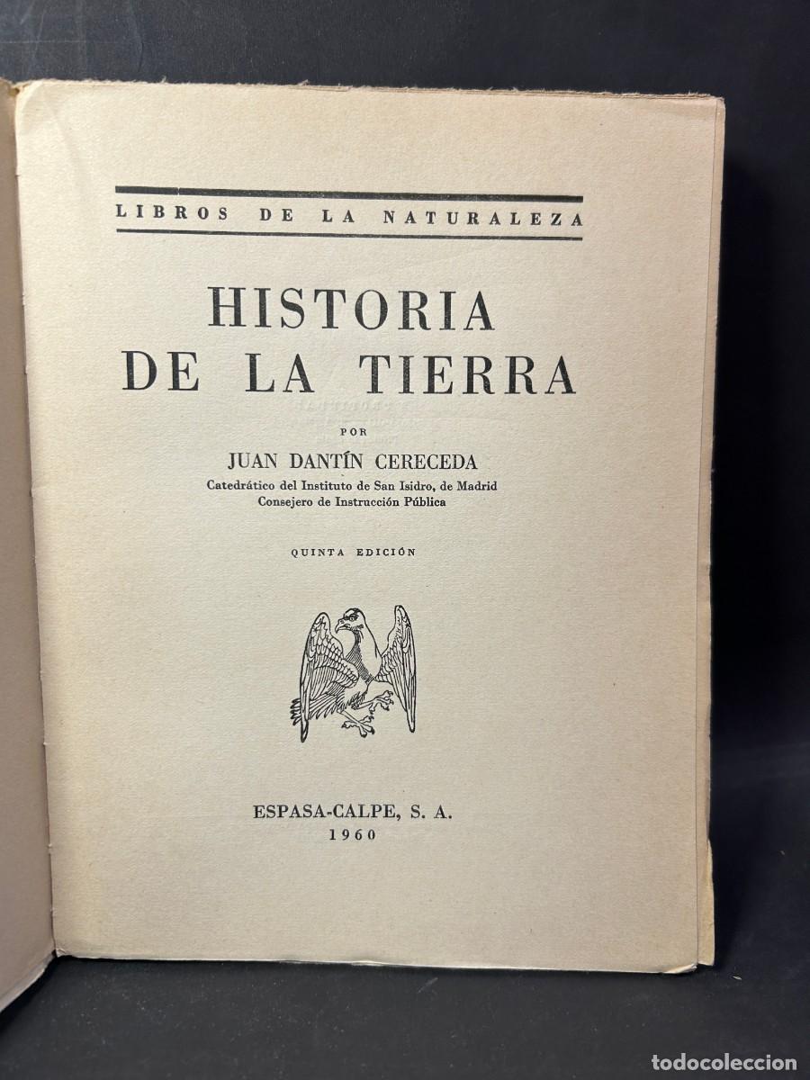Libros de segunda mano: JUAN DANT&Iacute;N CERECEDA - HISTORIA DE LA TIERRA - 1960 - Foto 3