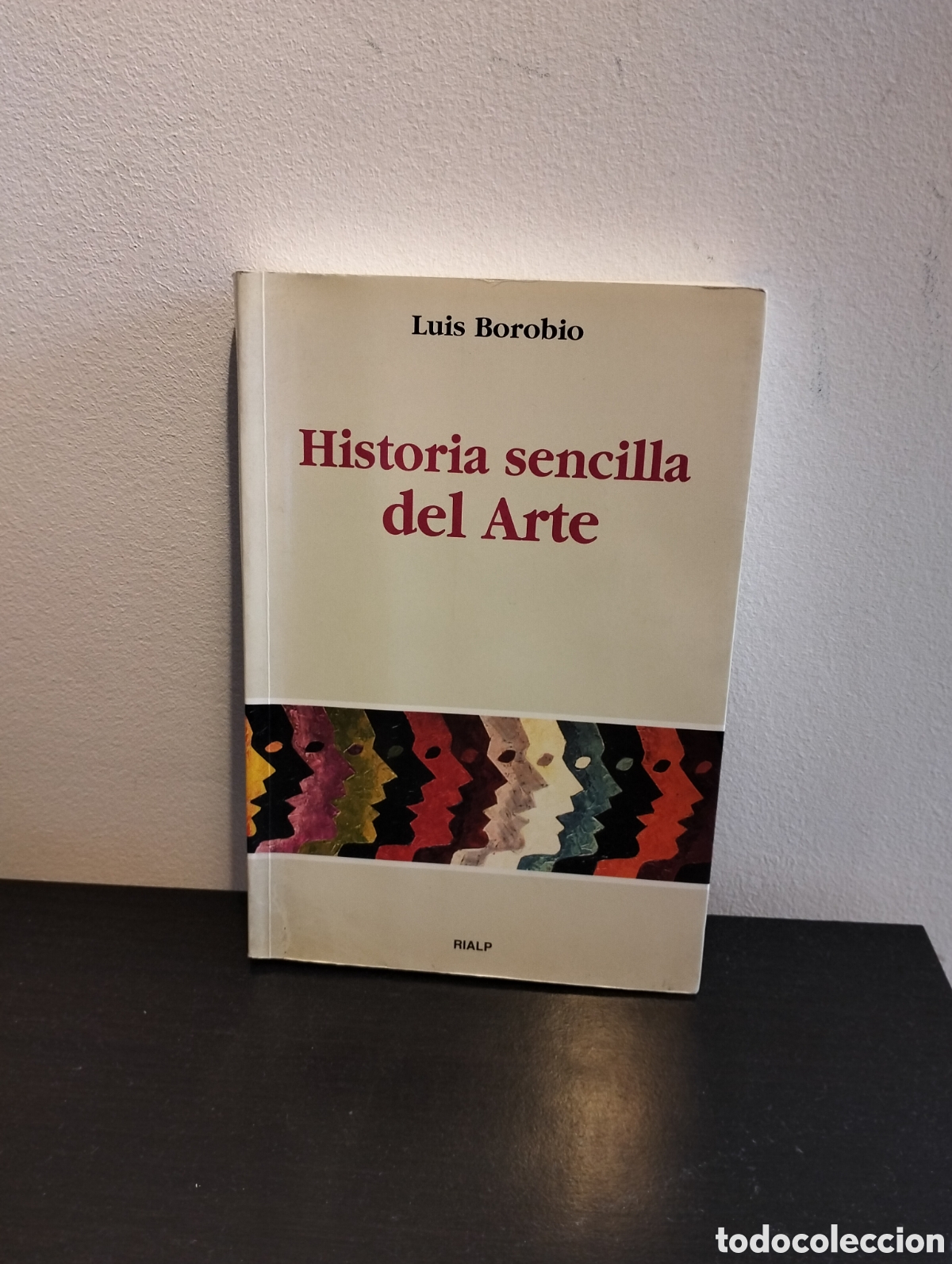 Libros de segunda mano: Luis Borobio - Historia sencilla del arte - Rialp 2002 - Foto 1