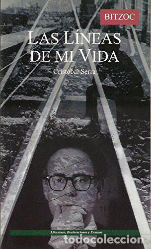 Libros de segunda mano: Las l&iacute;neas de mi vida. - SERRA, Crist&oacute;bal.- - Foto 1