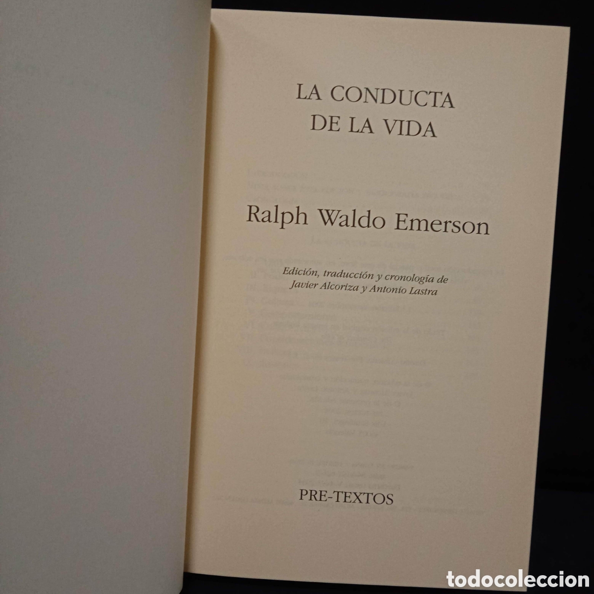 Libros de segunda mano: LA CONDUCTA DE LA VIDA - RALPH WALDO EMERSON - PRE-TEXTOS 2004 #8696 - Foto 3