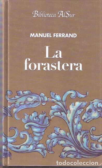 Libros de segunda mano: La forastera - Manuel Ferrand - Foto 1
