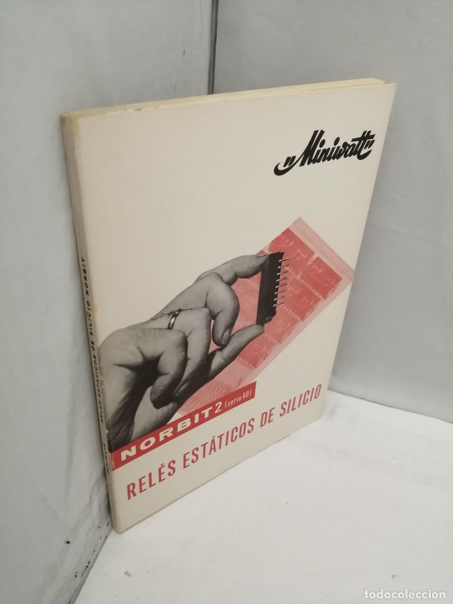 Libros de segunda mano: NORBIT 2 (Serie 60). Rel&eacute;s est&aacute;ticos de silicio - Foto 3