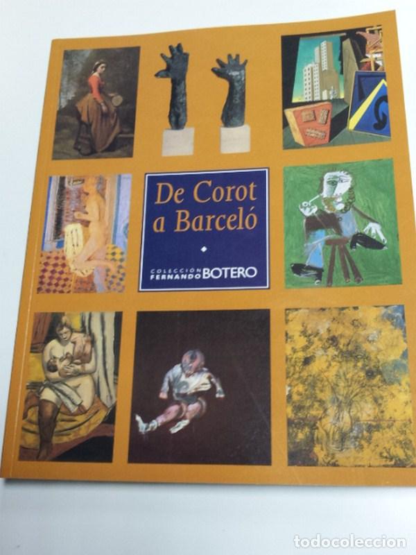 Libros de segunda mano: De Corot a Barcel&oacute;. Colecci&oacute;n Fernando Botero - Foto 1