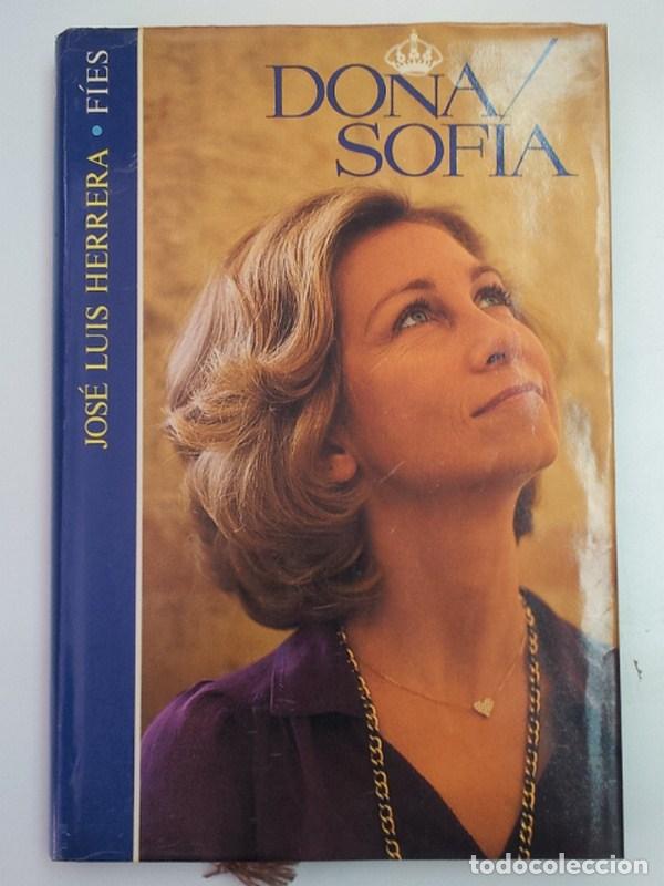 Libros de segunda mano: Do&ntilde;a Sof&iacute;a - Herrera, Jos&eacute; Luis - Foto 1
