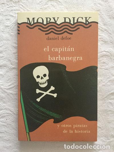 Libros de segunda mano: El capit&aacute;n barbanegra y otros piratas de la historia - Daniel Dafoe - Foto 1