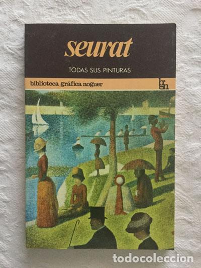 Libros de segunda mano: Seurat. Todas sus pinturas - Pierre Courthion - Foto 1