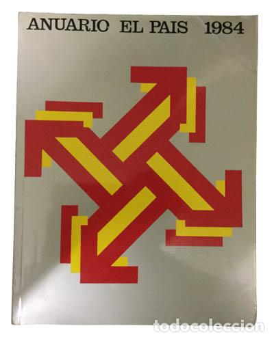 Libros de segunda mano: Anuario El Pa&iacute;s 1984 - Foto 1