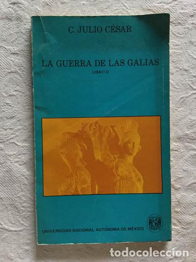 Libros de segunda mano: La guerra de las Galias (II) - C. Julio C&eacute;sar - Foto 1