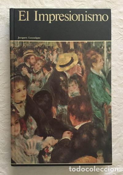 Libros de segunda mano: El impresionismo - Jacques Lassaigne - Foto 1
