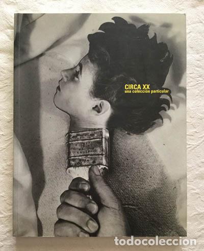 Libros de segunda mano: Circa XX, una colecci&oacute;n particular - Foto 1