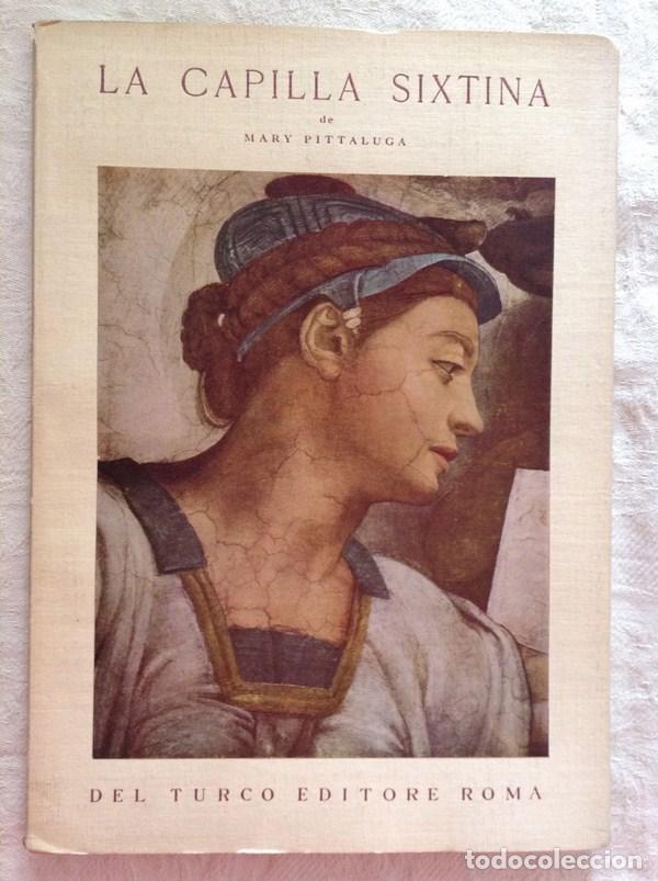 Libros de segunda mano: La capilla Sixtina - Mary Pittaluga - Foto 1