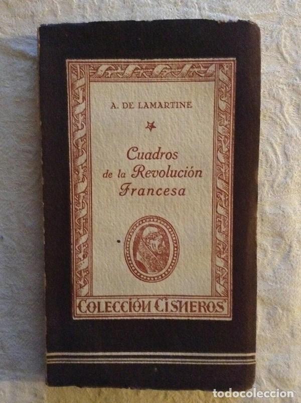 Libros de segunda mano: Cuadros de la revoluci&oacute;n francesa - A. De Lamartine - Foto 1