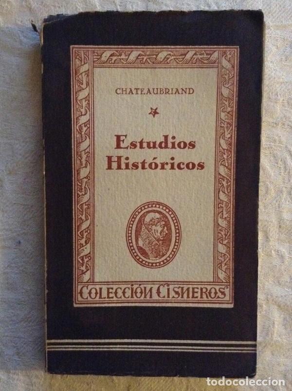 Libros de segunda mano: Estudios hist&oacute;ricos - Chateaubriand - Foto 1