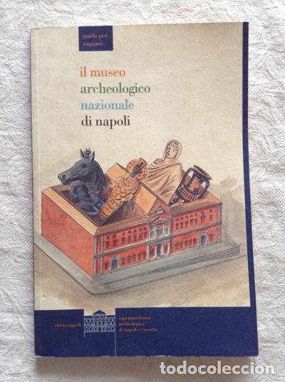 Gebrauchte B&uuml;cher: Il Museo Archeologico Nazionale di Napoli - VV.AA.