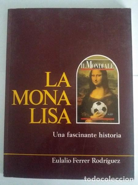Libros de segunda mano: La mona Lisa - Eulalio Ferrer Rodriguez - Foto 1