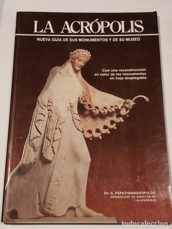 Libros de segunda mano: LA ACR&Oacute;POLIS - Dr G. PAPATHANASSOPULOS - Foto 1