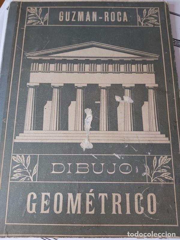 Libros de segunda mano: Dibujo Geom&eacute;trico - D. Jaime Guzm&aacute;n. - Foto 1