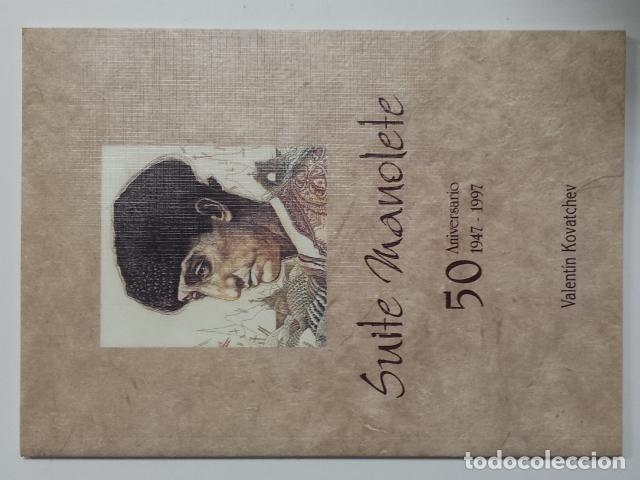 Libros de segunda mano: Suite Manolete. 50 Aniversario 1947 - 1997 - KOVATCHEV, VALENTIN