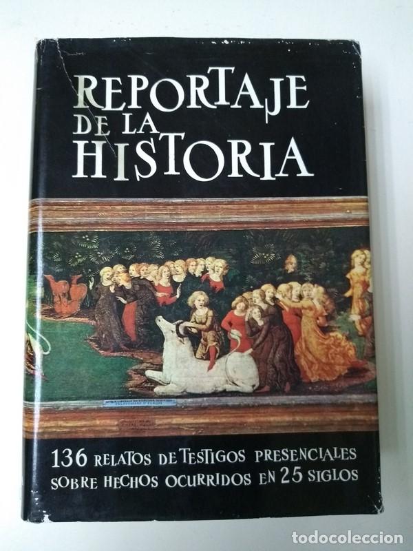 Libros de segunda mano: Reportaje de la historia. II - Foto 1