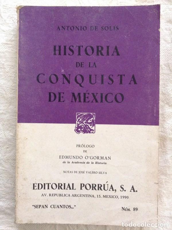 Libros de segunda mano: Historia de la conquista de M&eacute;xico - Antonio Sol&iacute;s - Foto 1