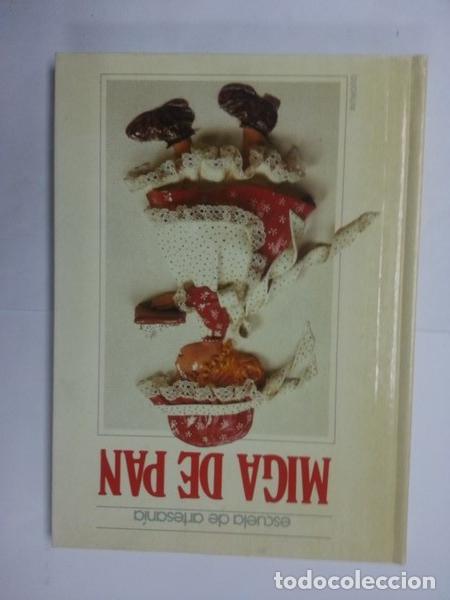Libros de segunda mano: Escuela de artesania. Miga de pan - Foto 1