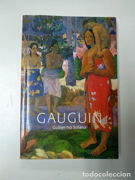 Libros de segunda mano: Gauguin - Guillermo Solana - Foto 1