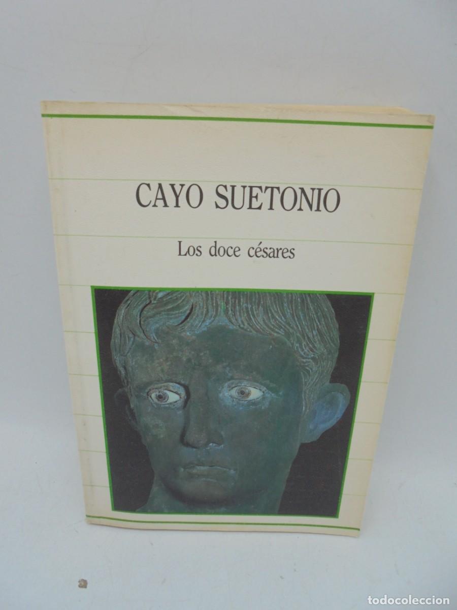 Gebrauchte Bücher: LOS DOCE CÉSARES. CAYO SUETONIO. 1985. PAGS : 324.